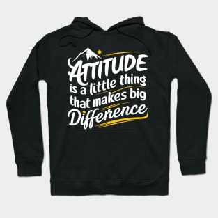 Summit Attitude: Elevate Your Perspective Hoodie